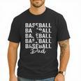 Baseball Dad Baseball Bat Sports Father's Day Men Men T-Shirt Baseball Dad Baseball Bat Sports Father's Day Men Men T-Shirt