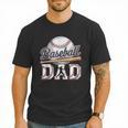 Baseball Dad Father's Day Sports Baseball Lover Men T-Shirt Baseball Dad Father's Day Sports Baseball Lover Men T-Shirt