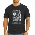 Baseball Dad Like A Normal Dad But Louder And Prouder Men T-Shirt