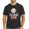 Baseball Dad Quote Father's Day Sports Men T-Shirt Baseball Dad Quote Father's Day Sports Men T-Shirt