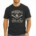 Baseball Dad Regular Dad Only Cooler Father's Day Baseball Men T-Shirt Baseball Dad Regular Dad Only Cooler Father's Day Baseball Men T-Shirt