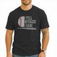 Baseball Dads I Yell Because I Care Baseball Dad Men T-Shirt Baseball Dads I Yell Because I Care Baseball Dad Men T-Shirt