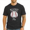 My Favorite Baseball Player Calls Me Pa Baseball Dads Men T-Shirt