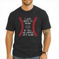 Need To Drink And Tell An Umpire He's Blind Baseball Dad Men T-Shirt