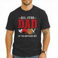 All Star Dad Of The Birthday Boy Baseball Daddy Father Men T-Shirt All Star Dad Of The Birthday Boy Baseball Daddy Father Men T-Shirt