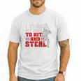 Baseball Dad Teach Kids Hit And Steal Softball Game Premium Tri-Blend Men T-Shirt Baseball Dad Teach Kids Hit And Steal Softball Game Premium Tri-Blend Men T-Shirt