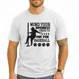 Mind Your Business i Need Money To Pay For Baseball Dad Premium Men T-Shirt Mind Your Business i Need Money To Pay For Baseball Dad Premium Men T-Shirt