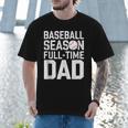 Baseball Dad Father Homerun Fathers Day Baseball Lovers Men T-Shirt Baseball Dad Father Homerun Fathers Day Baseball Lovers Men T-Shirt