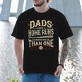 Baseball Dad Men Dads Hit Home Runs In More Ways Than One Men T-Shirt Baseball Dad Men Dads Hit Home Runs In More Ways Than One Men T-Shirt
