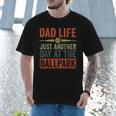 Baseball Dad Men Dad Life Just Another Day At The Ballpark Men T-Shirt Baseball Dad Men Dad Life Just Another Day At The Ballpark Men T-Shirt