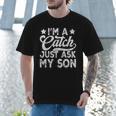 Baseball Dad For Men Vintage I'm A Catch Just Ask My Son Men T-Shirt Baseball Dad For Men Vintage I'm A Catch Just Ask My Son Men T-Shirt