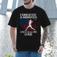I Created Monster She Calls Me Dad Baseball Dad Men T-Shirt I Created Monster She Calls Me Dad Baseball Dad Men T-Shirt