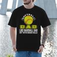 Softball Dad Like A Baseball Dad Softball Father's Day Men T-Shirt Softball Dad Like A Baseball Dad Softball Father's Day Men T-Shirt