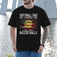 Softball Dad Just Like A Baseball Dad But With Bigger Back Men T-Shirt Softball Dad Just Like A Baseball Dad But With Bigger Back Men T-Shirt