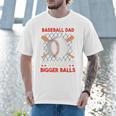 Baseball Dad Like a Regular Dad But With Bigger Balls Premium Men T-Shirt Baseball Dad Like a Regular Dad But With Bigger Balls Premium Men T-Shirt
