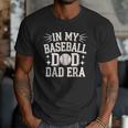 In My Baseball Dad ERA For Baseball Lovers Men T-Shirt In My Baseball Dad ERA For Baseball Lovers Men T-Shirt