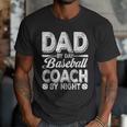 Baseball Dad For Men Dad By Day Baseball Coach By Night Men T-Shirt Baseball Dad For Men Dad By Day Baseball Coach By Night Men T-Shirt