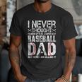 I Never Dreamed I'd Grow Up To Be a Super Sexy Baseball Dads Men T-Shirt
