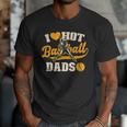 I Love Hot Baseball Dads Baseball Lovers Players Men T-Shirt I Love Hot Baseball Dads Baseball Lovers Players Men T-Shirt