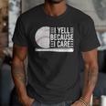 I Yell Because I Care Baseball Dads T-Shirt Men T-Shirt I Yell Because I Care Baseball Dads T-Shirt Men T-Shirt