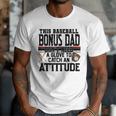 This Baseball Dad Don’t Need A Glove To Catch An Attitude Men T-Shirt