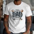 Best Dad Ever Father's Day Sports Papa Baseball Daddy Men T-Shirt Best Dad Ever Father's Day Sports Papa Baseball Daddy Men T-Shirt
