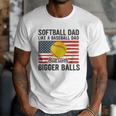 Softball Dad Like Baseball Dad But With Bigger Balls Men T-Shirt Softball Dad Like Baseball Dad But With Bigger Balls Men T-Shirt