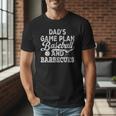 Dad's Game Plan Baseball & Barbecues Baseball Dad BBQ Gill Men T-Shirt