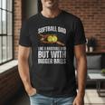 SOFTBALL DAD Like a Baseball Dad But With Bigger Balls Game Men T-Shirt SOFTBALL DAD Like a Baseball Dad But With Bigger Balls Game Men T-Shirt