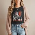 Ball Mom Football Baseball Mom Women T-Shirt Ball Mom Football Baseball Mom Women T-Shirt