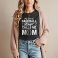 Cute My Favorite Baseball Player Calls Me Mom Baseball Moms Women T-Shirt Cute My Favorite Baseball Player Calls Me Mom Baseball Moms Women T-Shirt