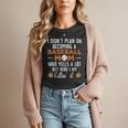 I Didn't Plan On Becoming a Baseball Mom Women T-Shirt