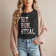 Hit Run Steal Baseball Mom For Women Baseball Women T-Shirt Hit Run Steal Baseball Mom For Women Baseball Women T-Shirt