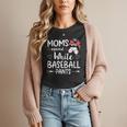 Moms Against White Baseball Pants For a Baseball Mom Women T-Shirt