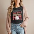 Somebody's Loudmouth Baseball Mom Baseball Women T-Shirt