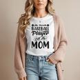 Baseball Mom Women Girls Daughter Mother Baseball Player Women T-Shirt Baseball Mom Women Girls Daughter Mother Baseball Player Women T-Shirt