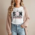 My Son Plays Baseball Nothing Scares Me Baseball Mom Women T-Shirt
