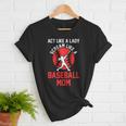 Act Like a Lady Scream Like a Baseball Mom Baseball Women T-Shirt Act Like a Lady Scream Like a Baseball Mom Baseball Women T-Shirt