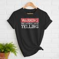 Baseball Mom Warning Uncontrollable Yelling Funny Sign Women T-Shirt