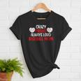 Crazy Proud Always Loud Baseball Mom Shirt Baseball Women T-Shirt Crazy Proud Always Loud Baseball Mom Shirt Baseball Women T-Shirt