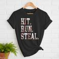Hit Run Steal Baseball Mom For Women Baseball Women T-Shirt Hit Run Steal Baseball Mom For Women Baseball Women T-Shirt