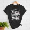 Loud & Proud Baseball Mom Mama Sport Cute Women T-Shirt