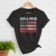 Loud & Proud Baseball Mom Sport Women T-Shirt