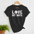 I Love My Boys Baseball Moms Women T-Shirt