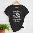 Moms Against Baseball Pants Baseball Mom Rainbow Women T-Shirt Moms Against Baseball Pants Baseball Mom Rainbow Women T-Shirt