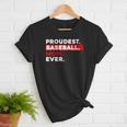 Proudest Baseball Mom Ever Women T-Shirt