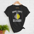 Sorry I Cant It's Season Vintage Softball Baseball Mom Women T-Shirt Sorry I Cant It's Season Vintage Softball Baseball Mom Women T-Shirt