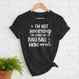 Using Baseball Mom Words Swearing Baseball Mom Sweary Women T-Shirt Using Baseball Mom Words Swearing Baseball Mom Sweary Women T-Shirt