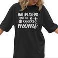 Ballplayers Have The Coolest Moms Baseball Mom Women T-Shirt Ballplayers Have The Coolest Moms Baseball Mom Women T-Shirt