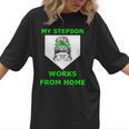 Baseball Mom Quote My Stepson Works From Home Women T-Shirt Baseball Mom Quote My Stepson Works From Home Women T-Shirt